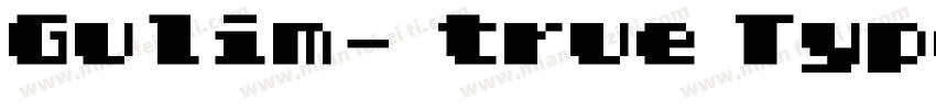 Gulim- true Type字体转换